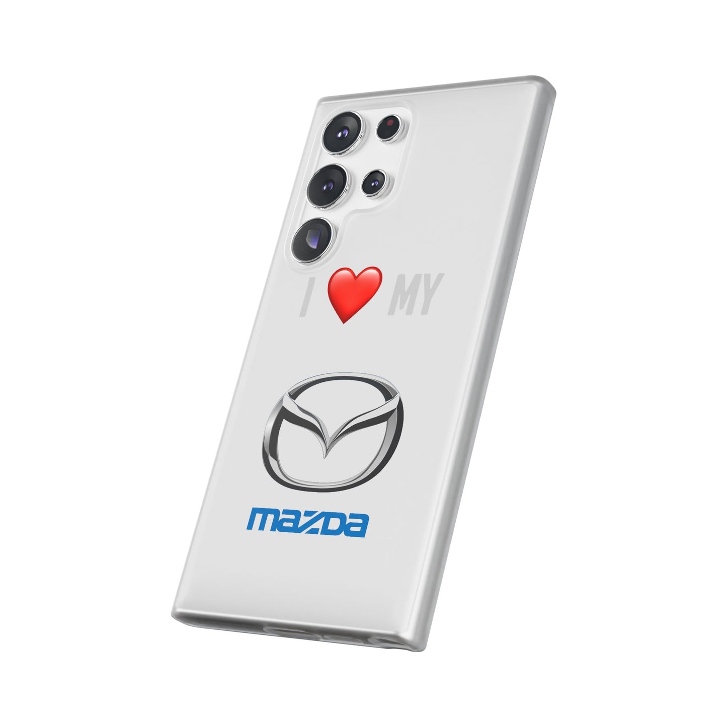 Mazda Phone Case - Flexible And Frosted TPU Plastic I Love My Mazda Phone Case