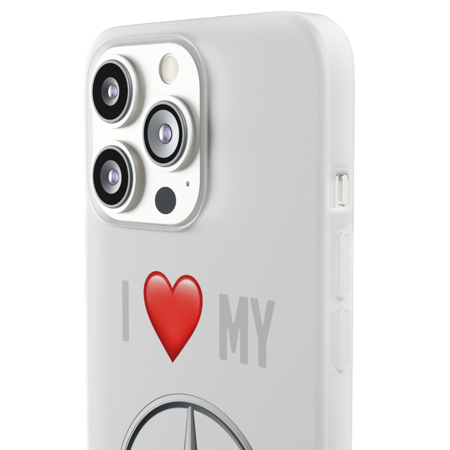 Mercedes Phone Case - Flexible And Frosted TPU Plastic I Love My Mercedes Phone Case