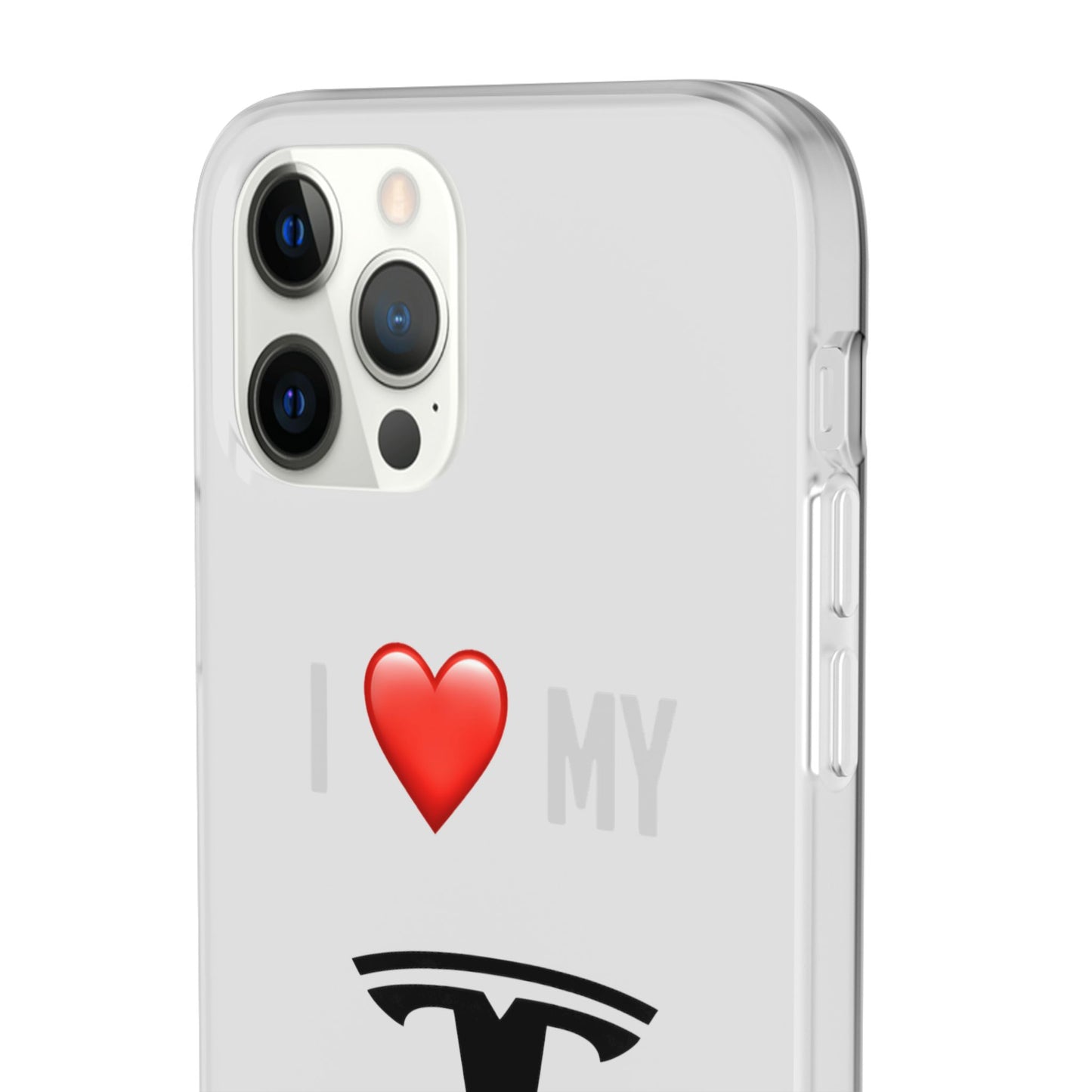 Tesla Phone Case - Flexible And Frosted TPU Plastic I Love My Tesla Phone Case