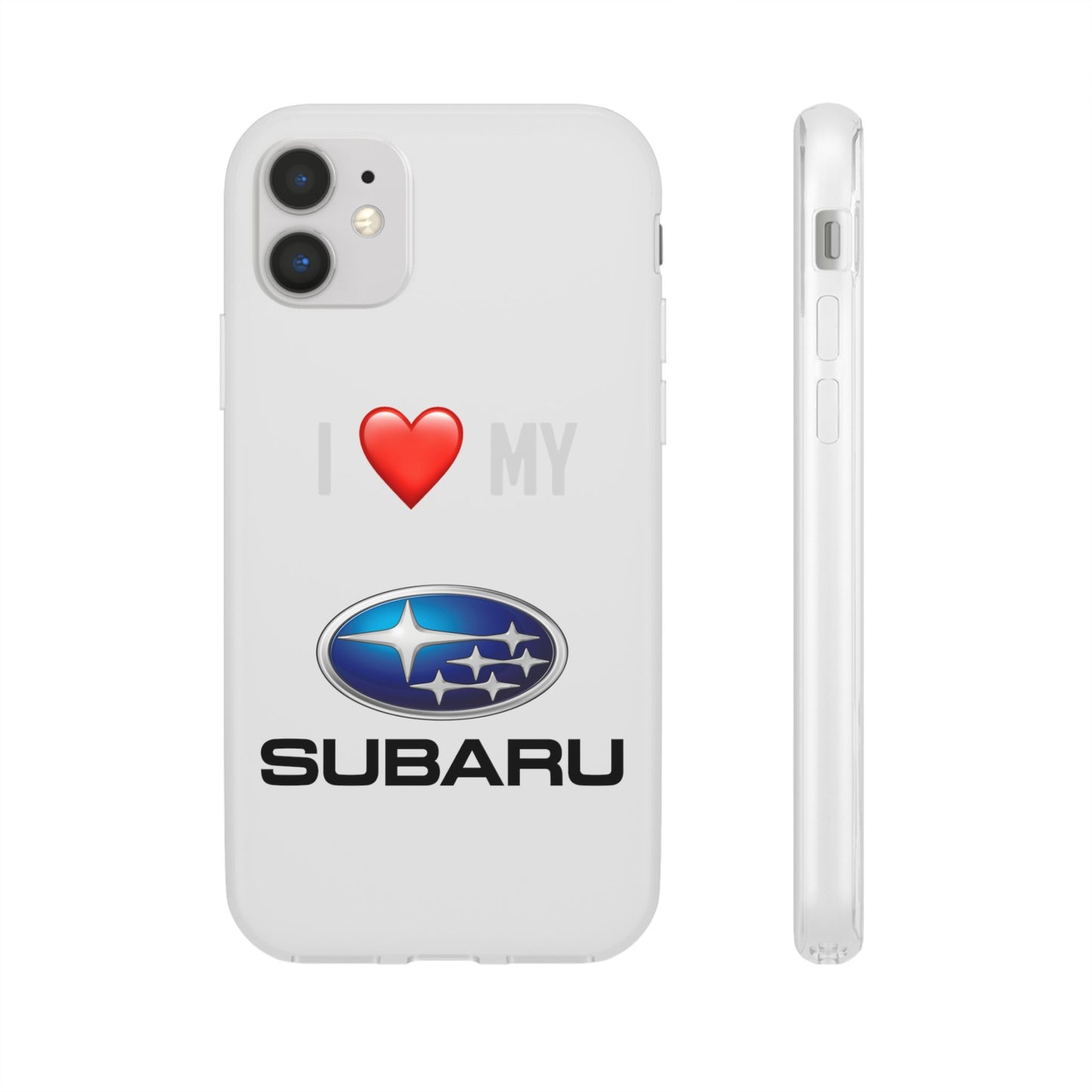 Subaru Phone Case - Flexible And Frosted TPU Plastic I Love My Subaru Phone Case