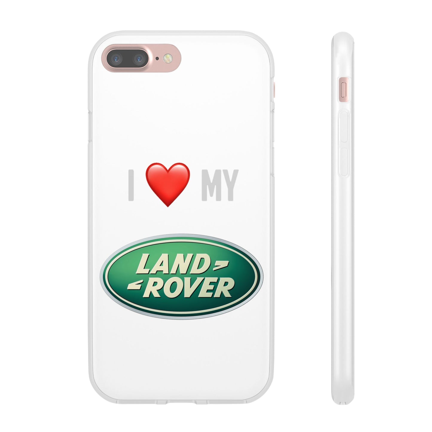 Land Rover Phone Case - Flexible And Frosted TPU Plastic I Love My Land Rover Phone Case