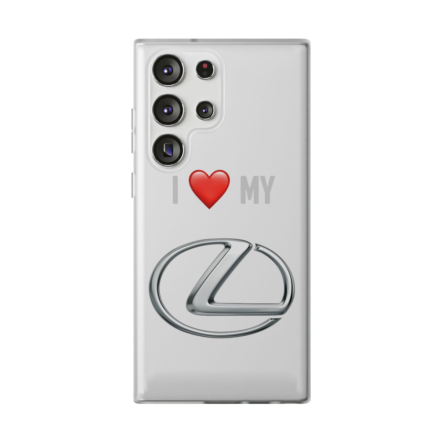 Lexus Phone Case - Flexible And Frosted TPU Plastic I Love My Lexus Phone Case