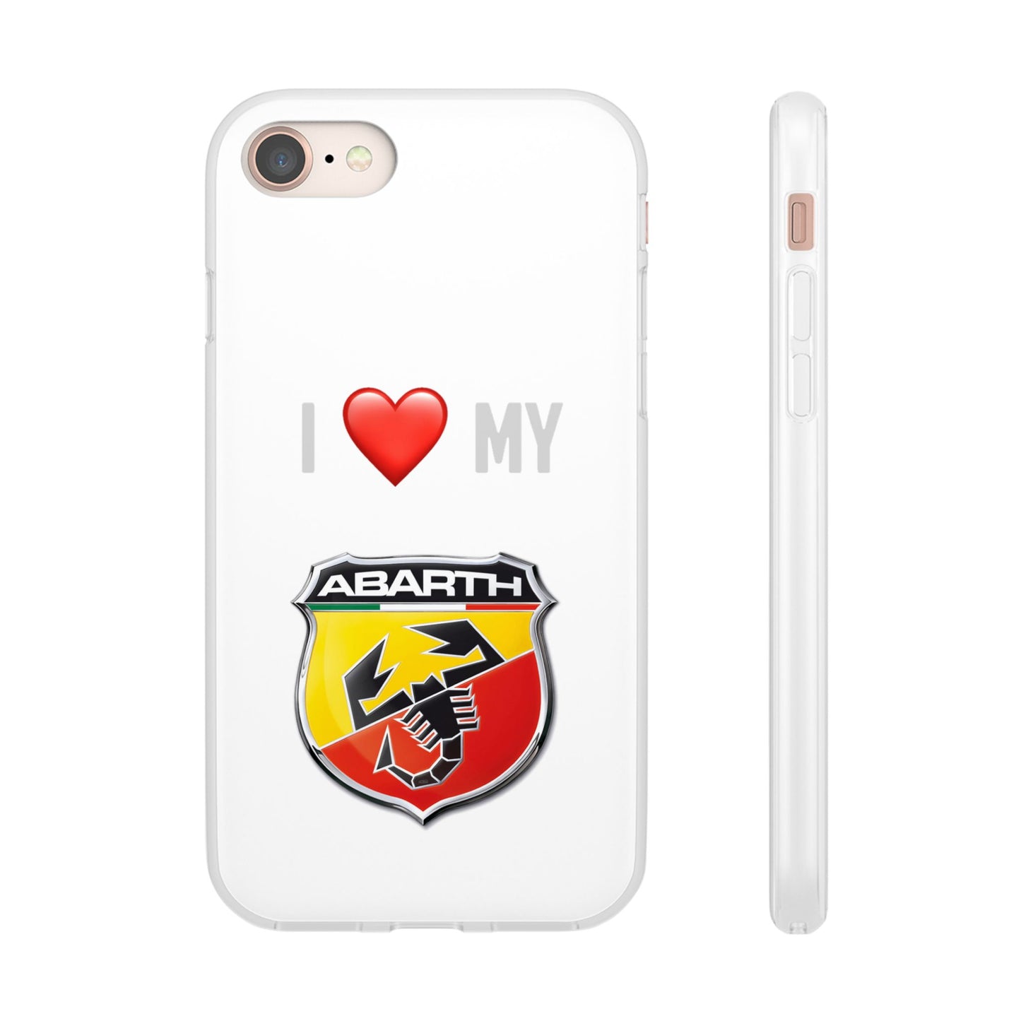Abarth Phone Case - Flexible And Frosted TPU Plastic I Love My Abarth Phone Case