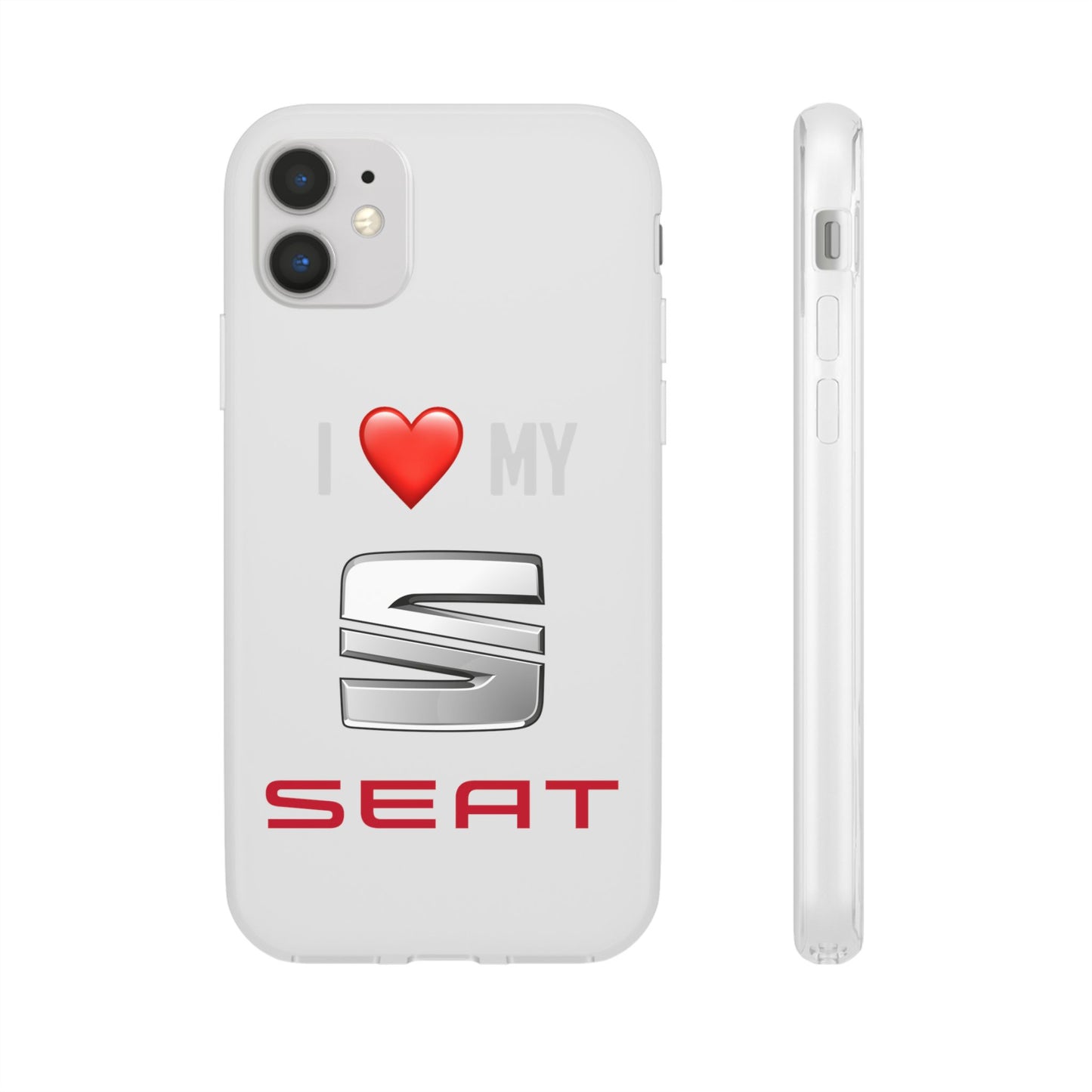 Seat Phone Case - Flexible And Frosted TPU Plastic I Love My Seat Phone Case