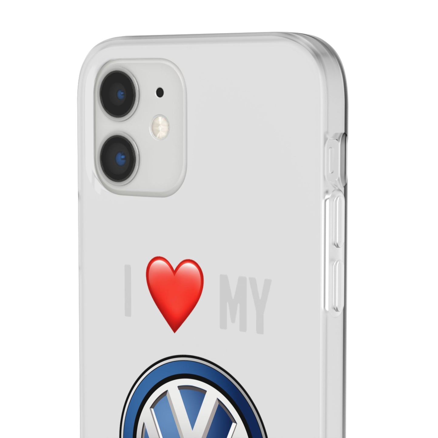 Volkswagen Phone Case - Flexible And Frosted TPU Plastic I Love My Volkswagen Phone Case