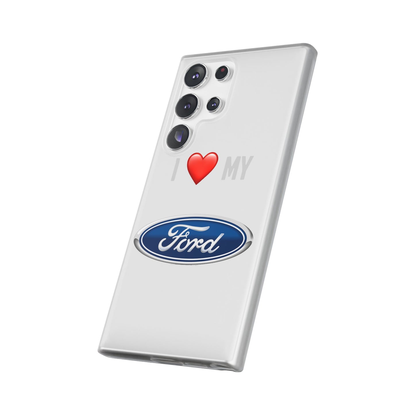 Ford Phone Case - Flexible And Frosted TPU Plastic I Love My Ford Phone Case