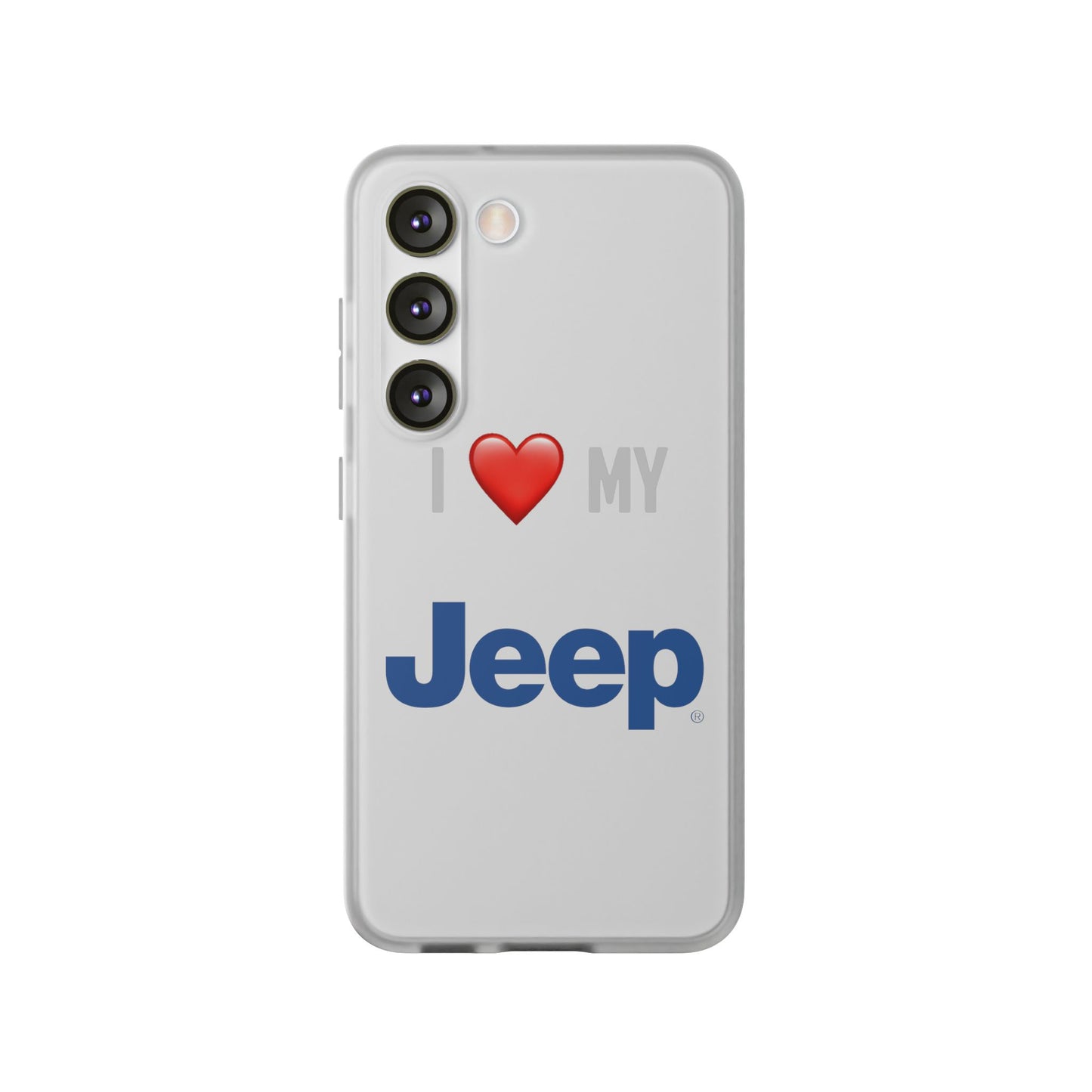 Jeep Phone Case - Flexible And Frosted TPU Plastic I Love My Jeep Phone Case