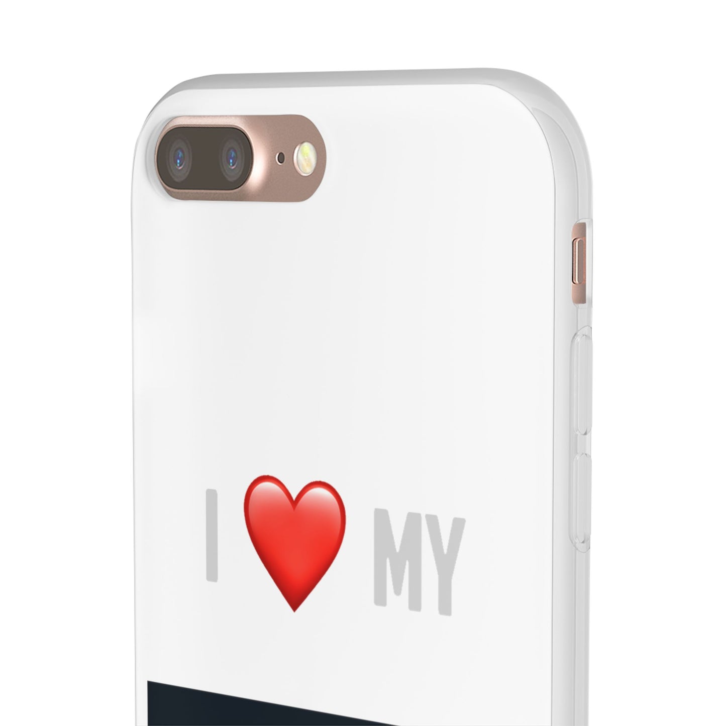 Smart Phone Case - Flexible And Frosted TPU Plastic I Love My Smart Phone Case