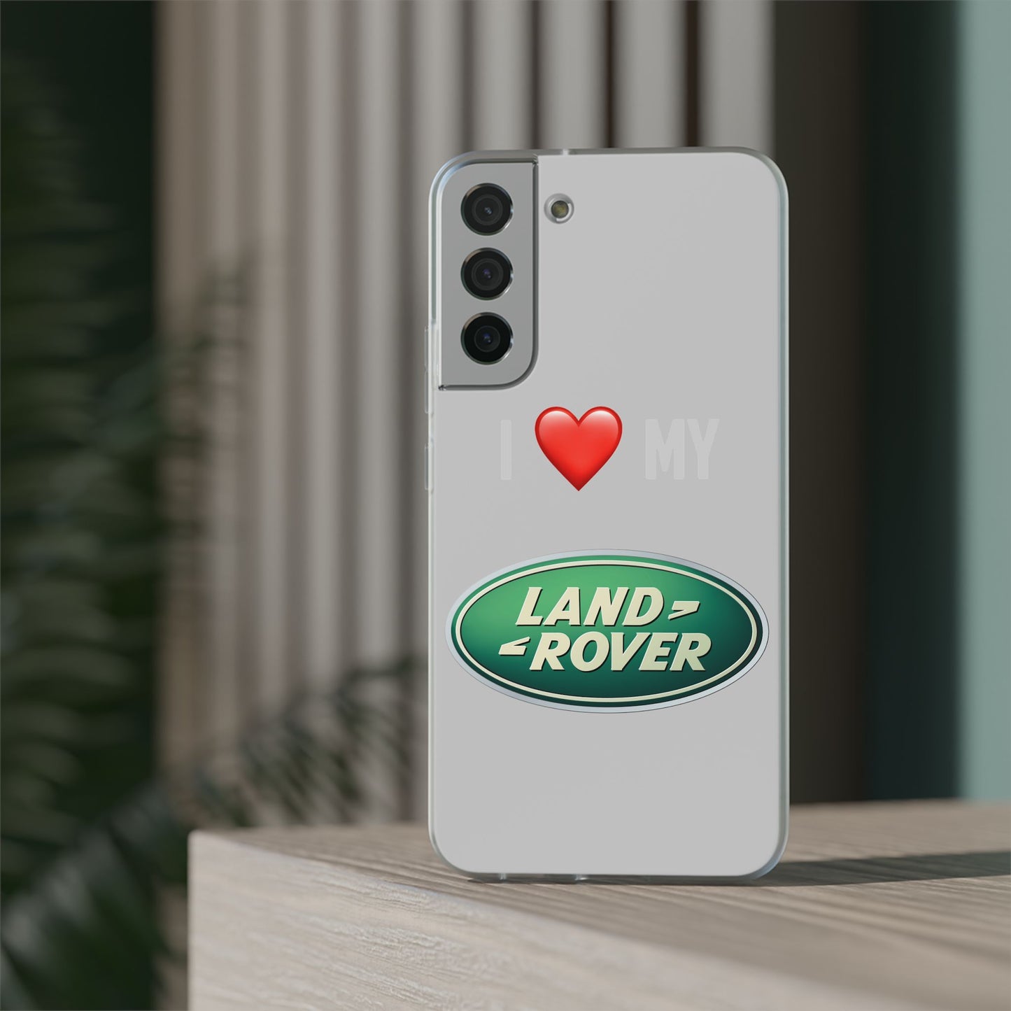 Land Rover Phone Case - Flexible And Frosted TPU Plastic I Love My Land Rover Phone Case