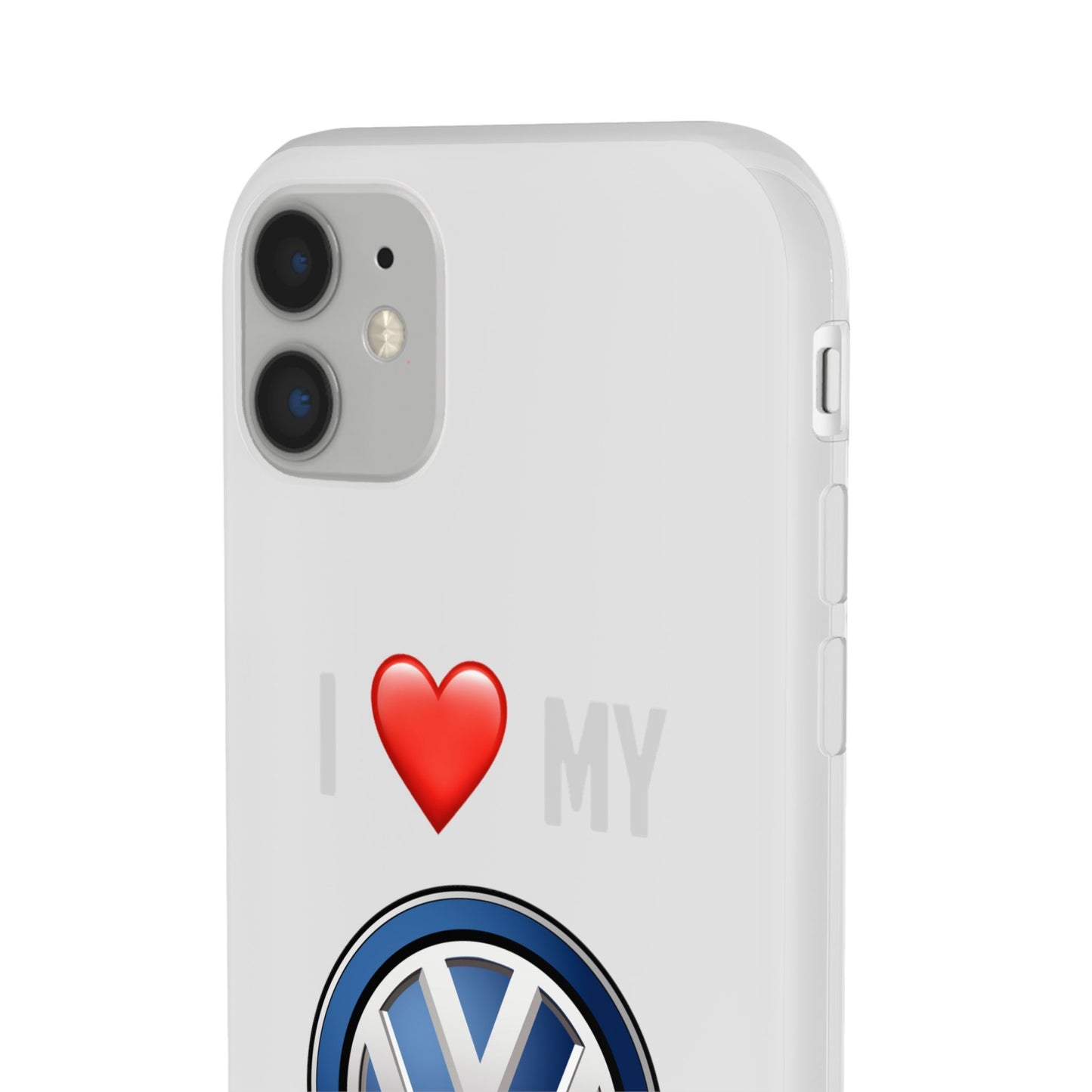 Volkswagen Phone Case - Flexible And Frosted TPU Plastic I Love My Volkswagen Phone Case