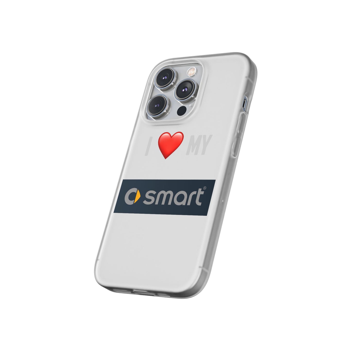 Smart Phone Case - Flexible And Frosted TPU Plastic I Love My Smart Phone Case