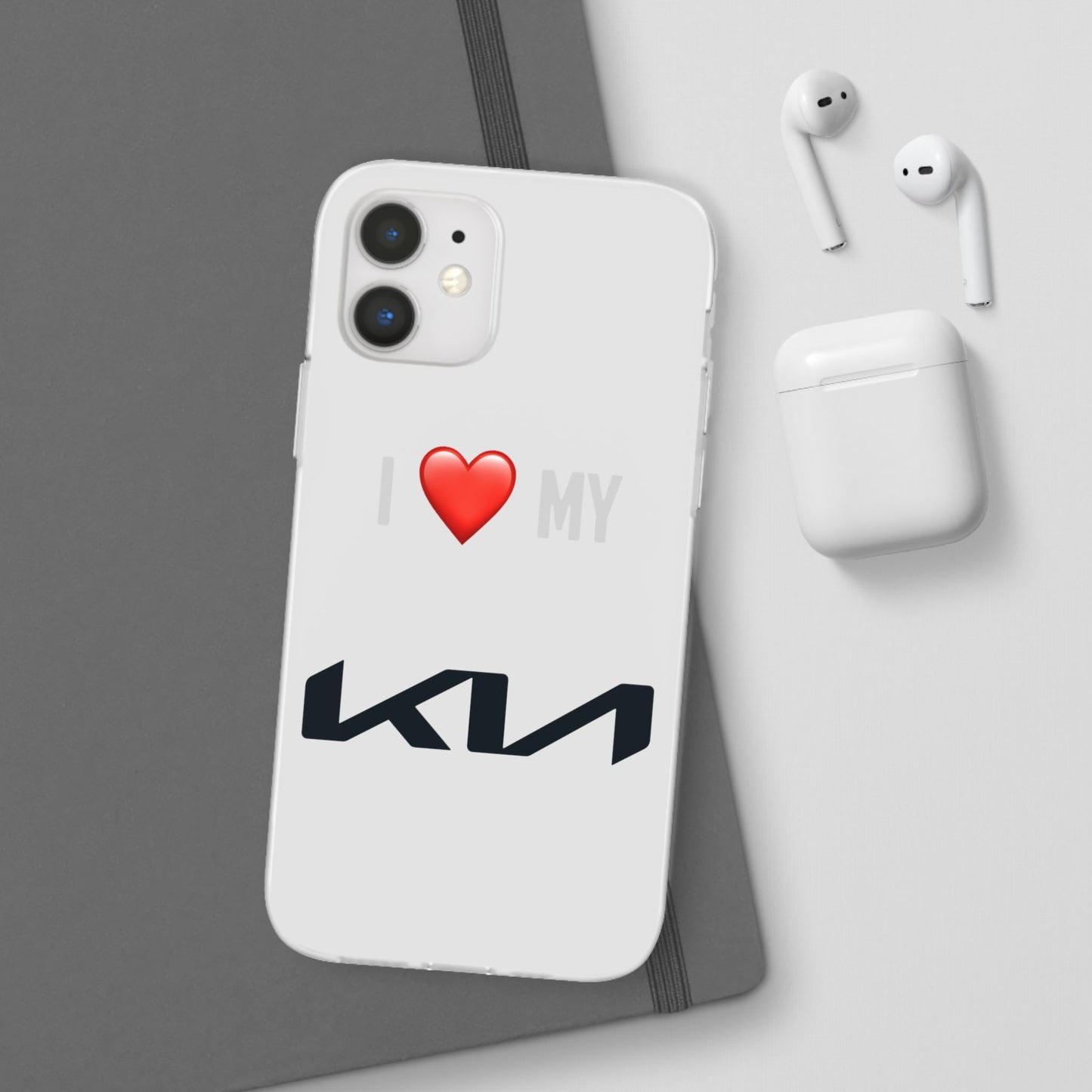 Kia Phone Case - Flexible And Frosted TPU Plastic I Love My Kia Phone Case