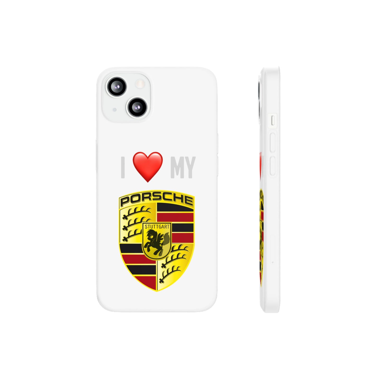 Porsche Phone Case - Flexible And Frosted TPU Plastic I Love My Porsche Phone Case