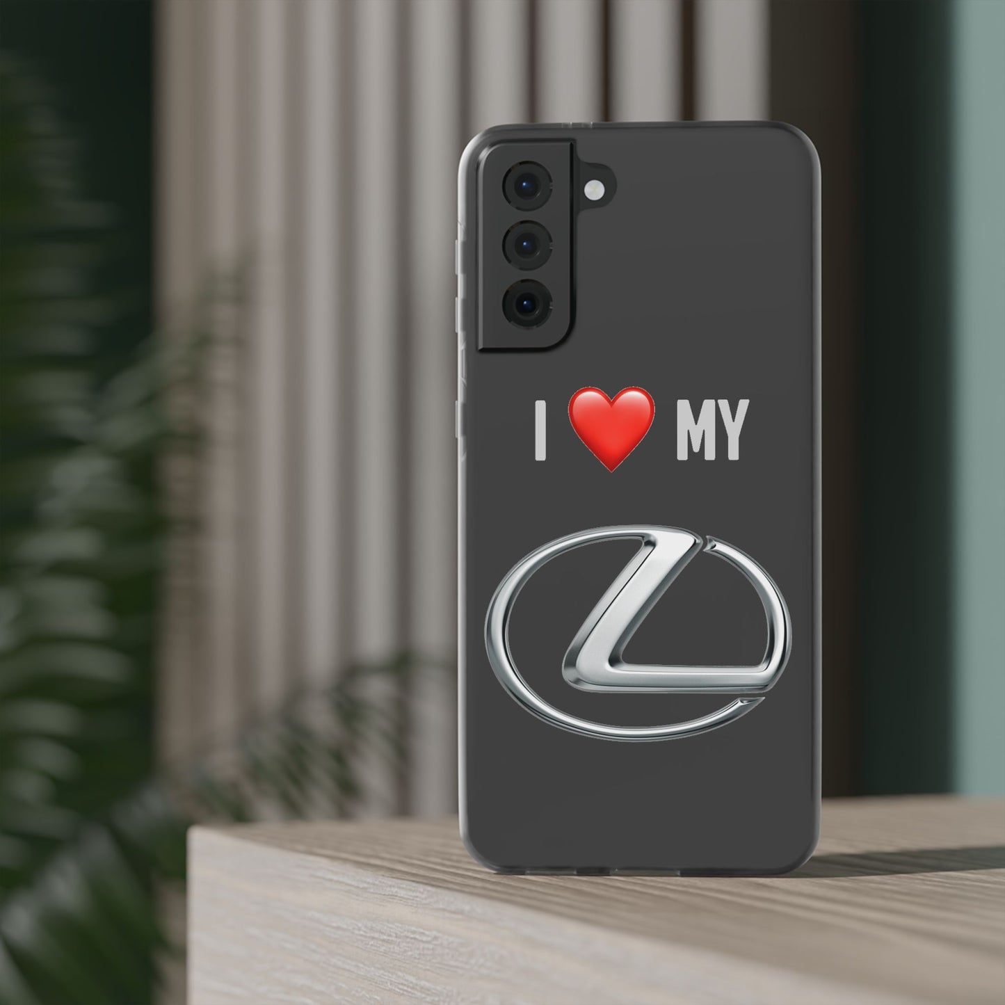 Lexus Phone Case - Flexible And Frosted TPU Plastic I Love My Lexus Phone Case