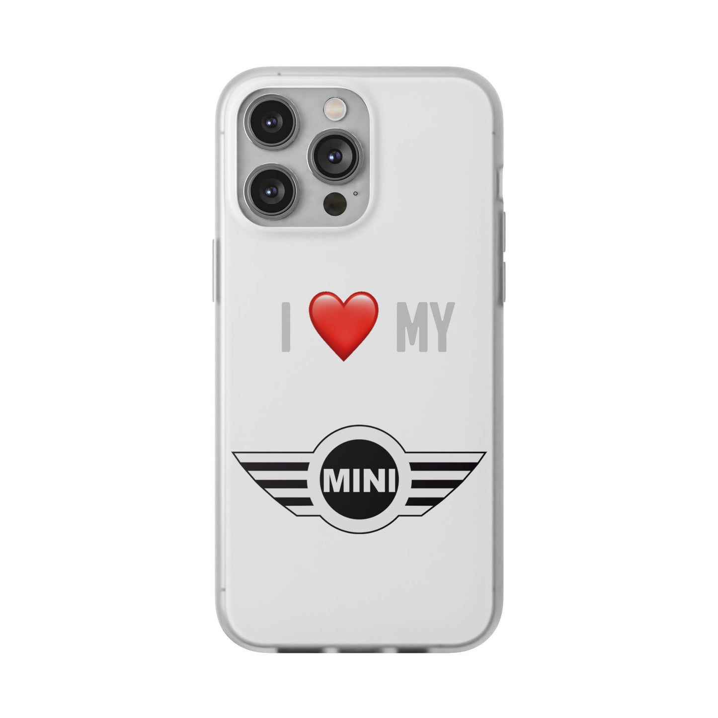 Mini Phone Case - Flexible And Frosted TPU Plastic I Love My Mini Phone Case