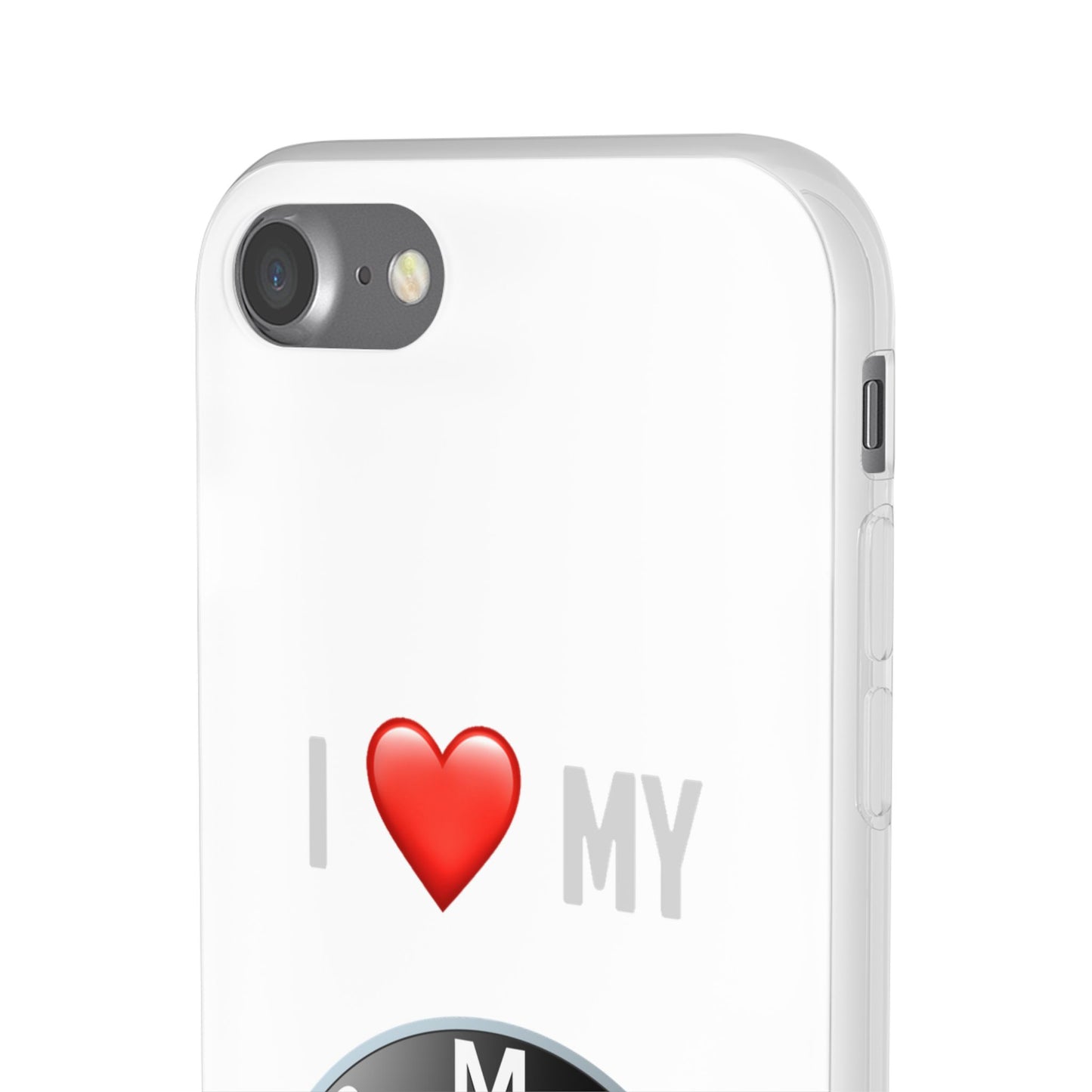 BMW Phone Case - Flexible And Frosted TPU Plastic I Love My BMW Phone Case
