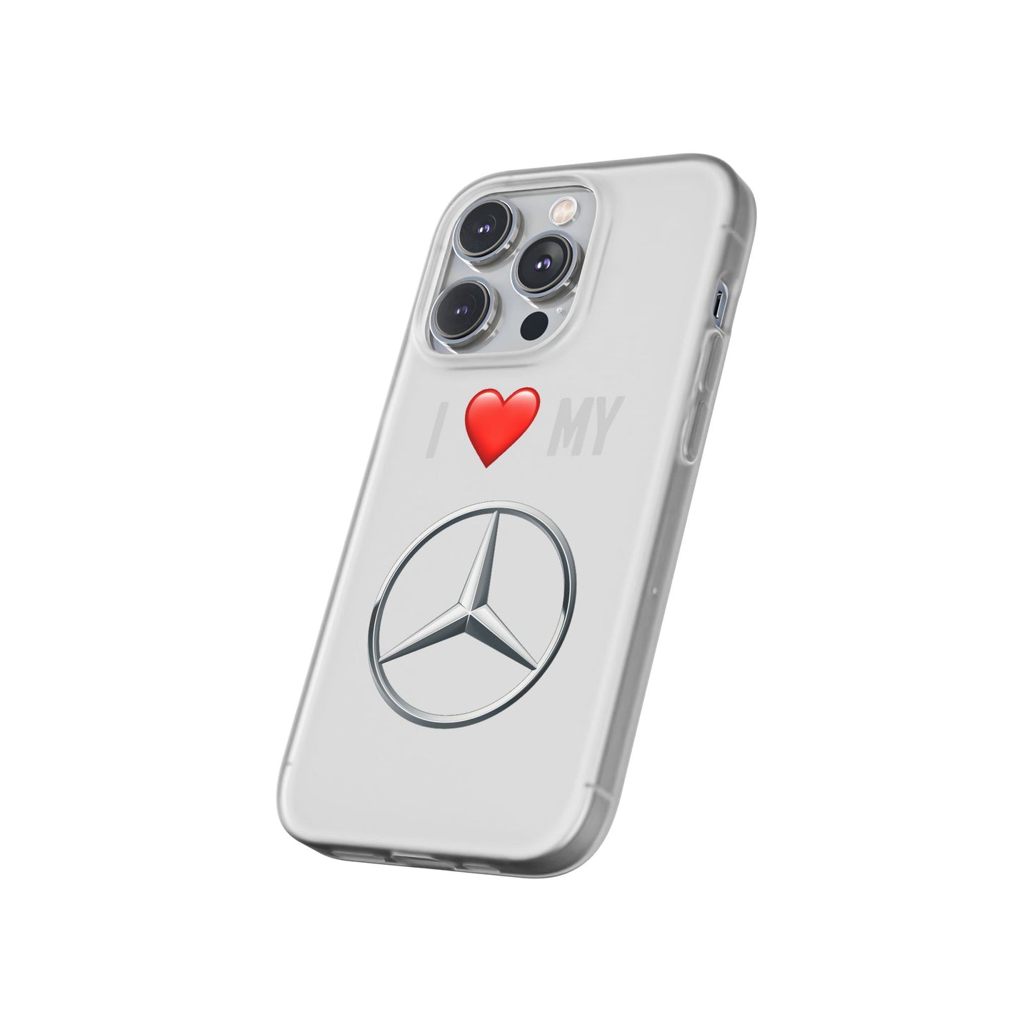 Mercedes Phone Case - Flexible And Frosted TPU Plastic I Love My Mercedes Phone Case