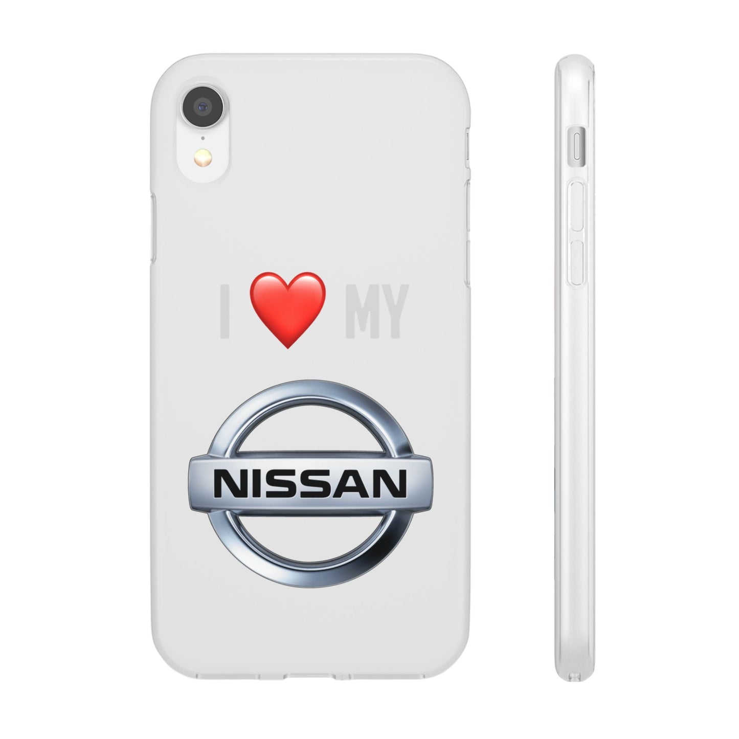 Nissan Phone Case - Flexible And Frosted TPU Plastic I Love My Nissan Phone Case