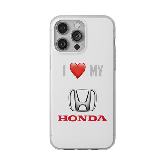 Honda Phone Case - Flexible And Frosted TPU Plastic I Love My Honda Phone Case