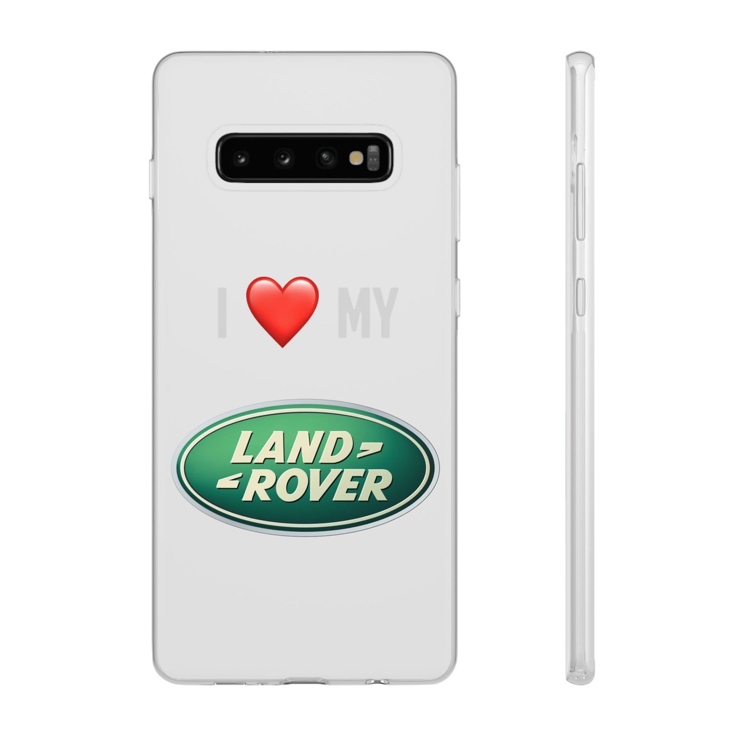 Land Rover Phone Case - Flexible And Frosted TPU Plastic I Love My Land Rover Phone Case