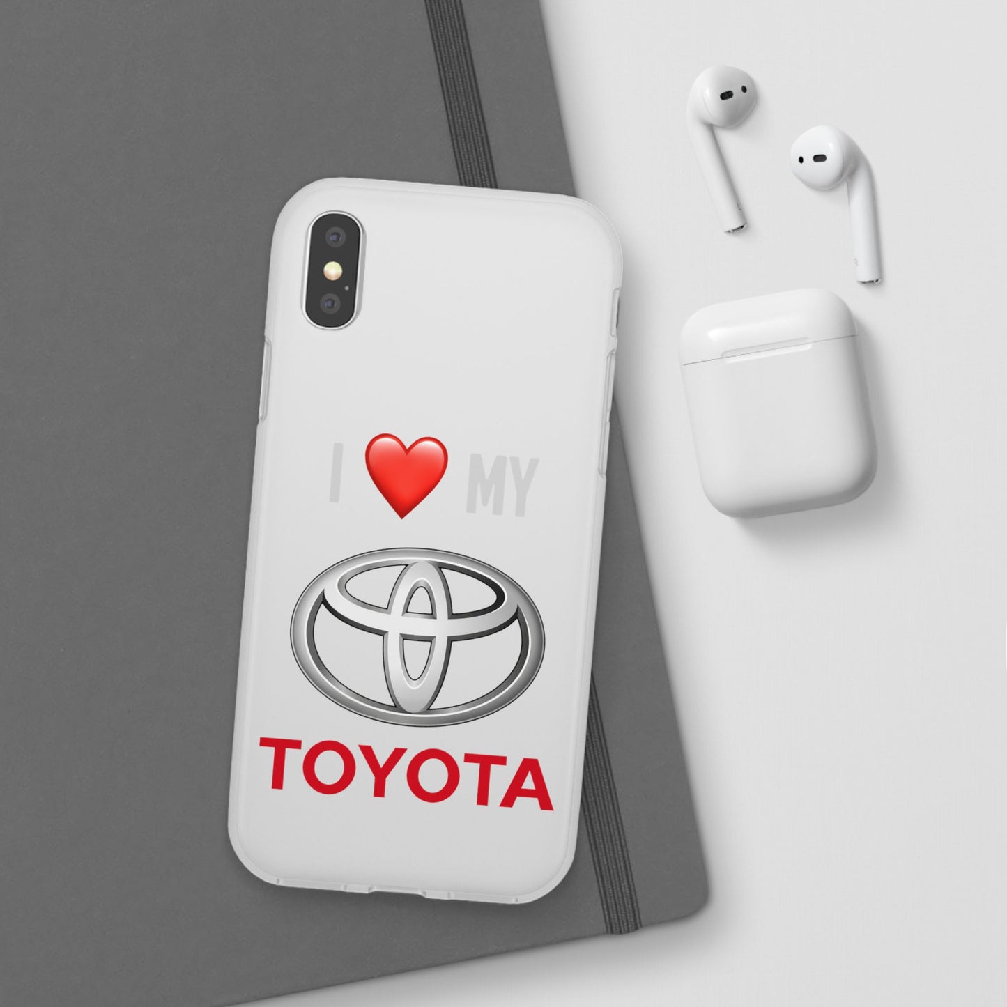 Toyota Phone Case - Flexible And Frosted TPU Plastic I Love My Toyota Phone Case