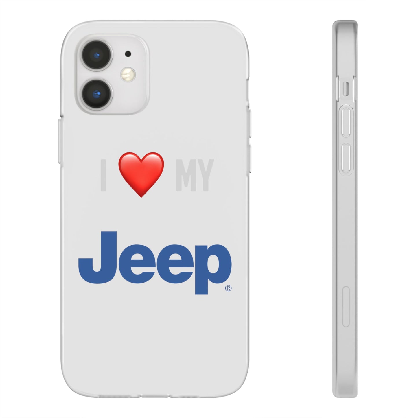 Jeep Phone Case - Flexible And Frosted TPU Plastic I Love My Jeep Phone Case