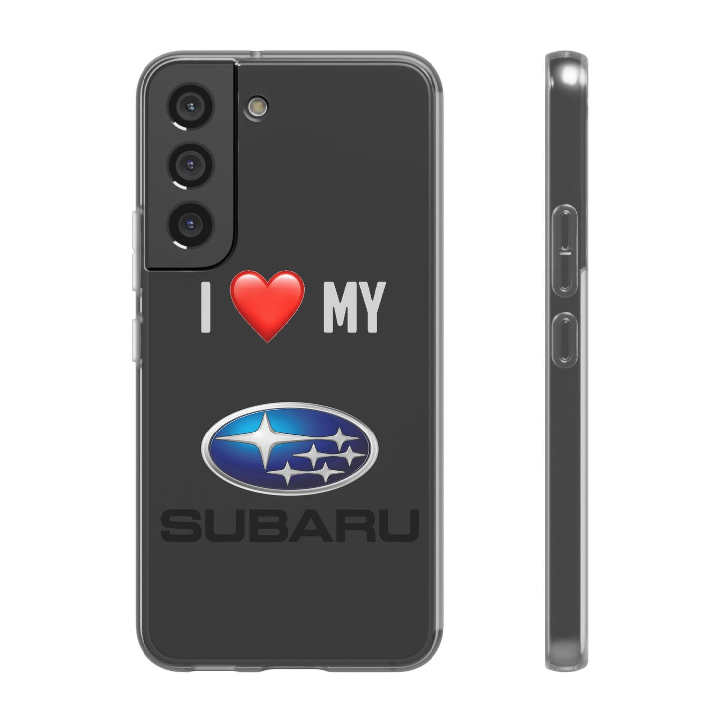 Subaru Phone Case - Flexible And Frosted TPU Plastic I Love My Subaru Phone Case