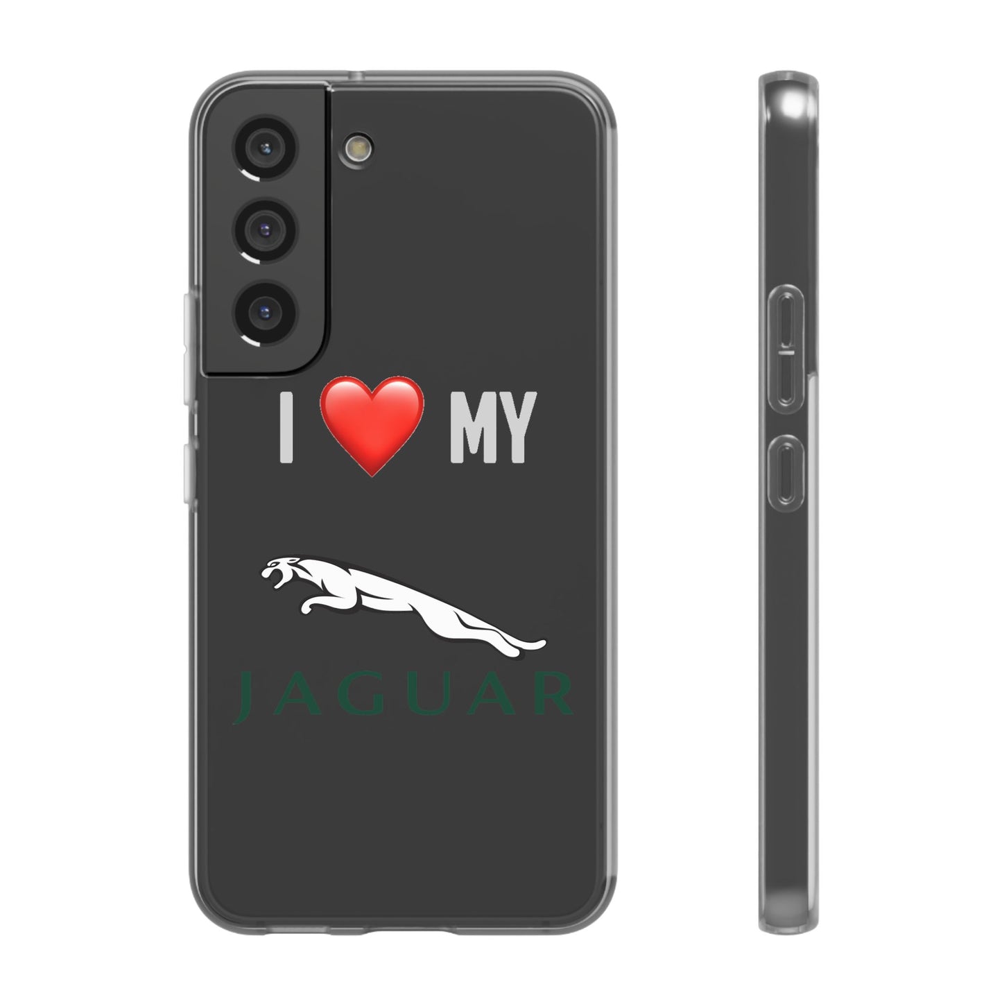 Jaguar Phone Case - Flexible And Frosted TPU Plastic I Love My Jaguar Phone Case