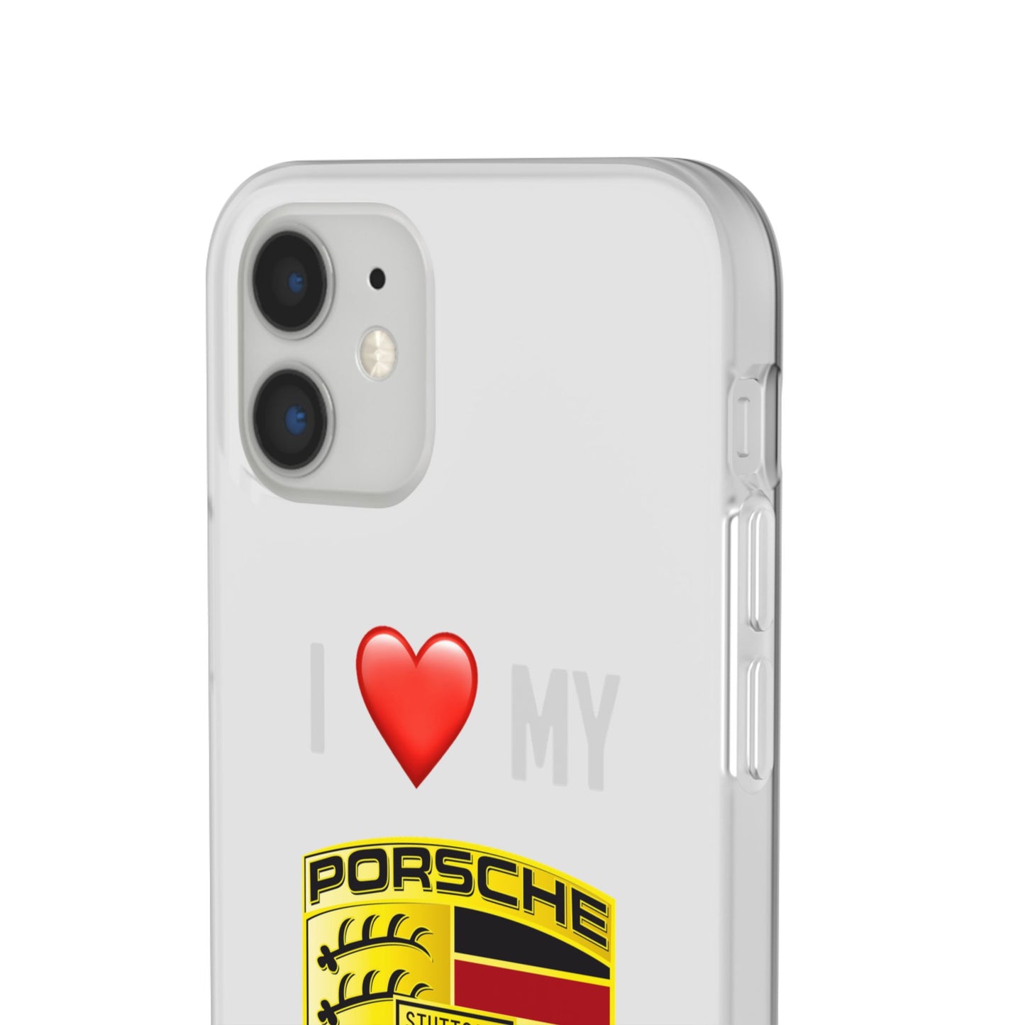 Porsche Phone Case - Flexible And Frosted TPU Plastic I Love My Porsche Phone Case