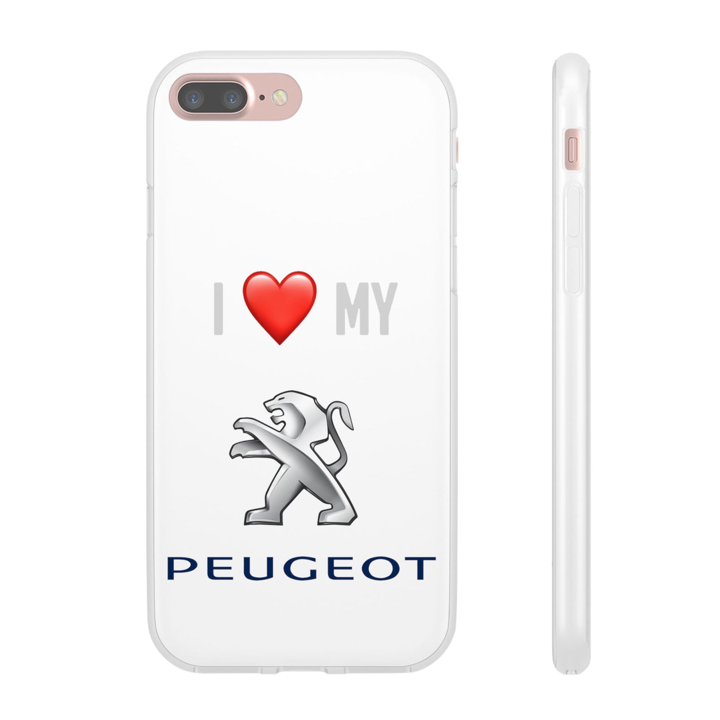 Peugeot Phone Case - Flexible And Frosted TPU Plastic I Love My Peugeot Phone Case