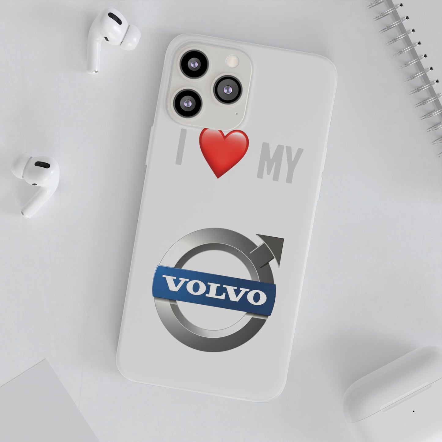 I  Love My Volvo Phone Case – Slim Flexible Protective Cover