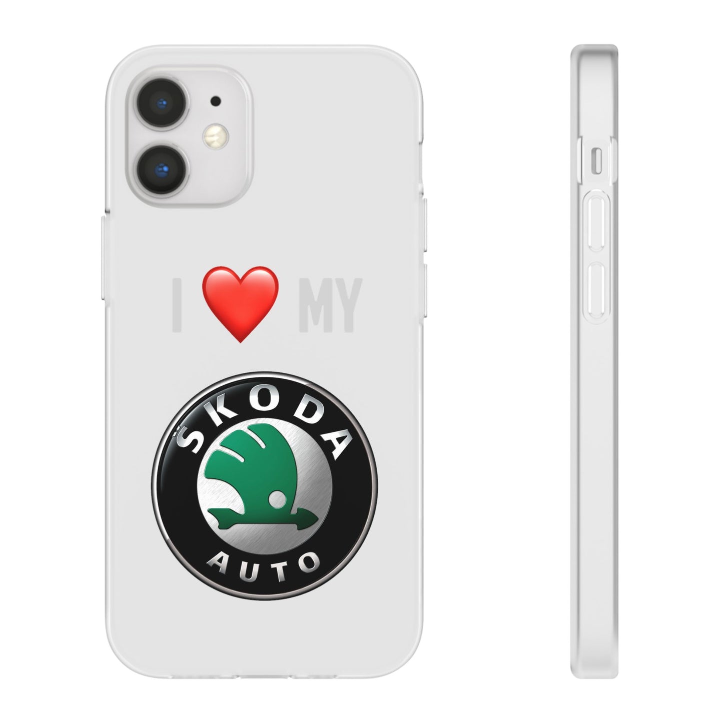 Skoda Phone Case - Flexible And Frosted TPU Plastic I Love My Skoda Phone Case