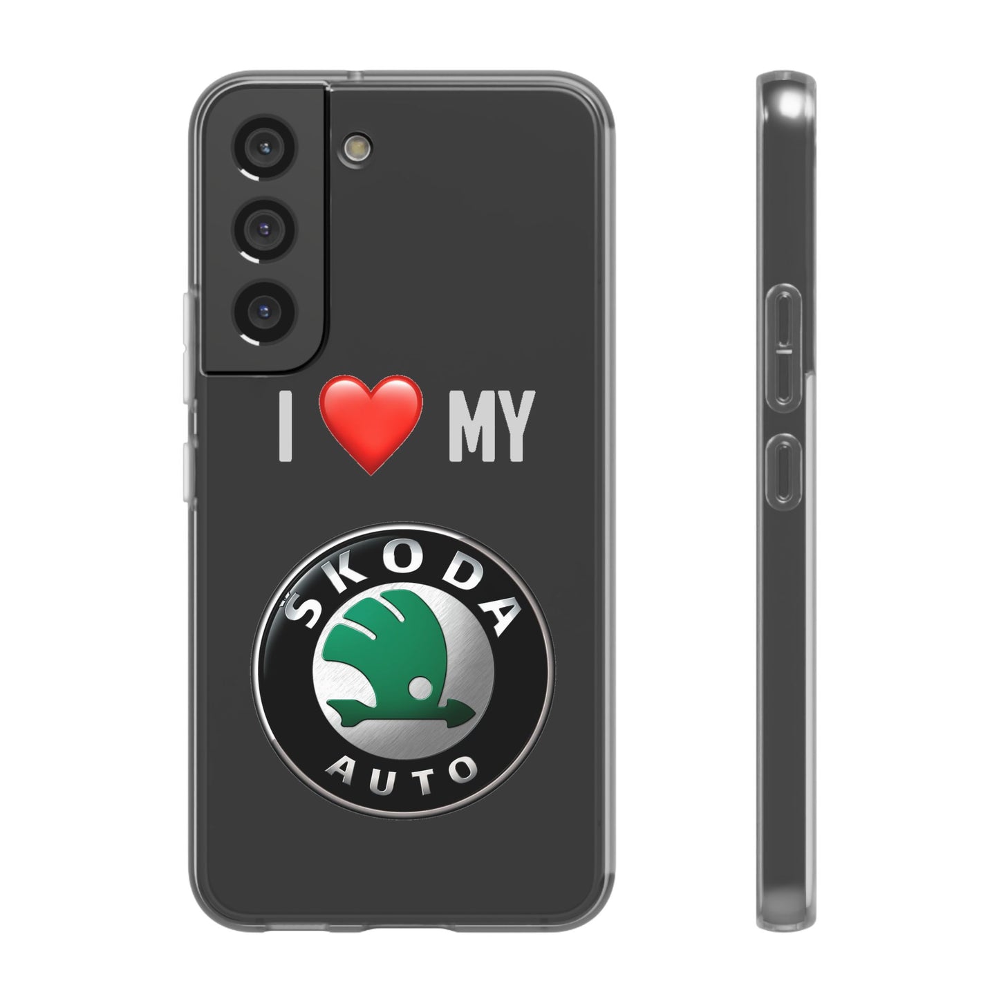 Skoda Phone Case - Flexible And Frosted TPU Plastic I Love My Skoda Phone Case