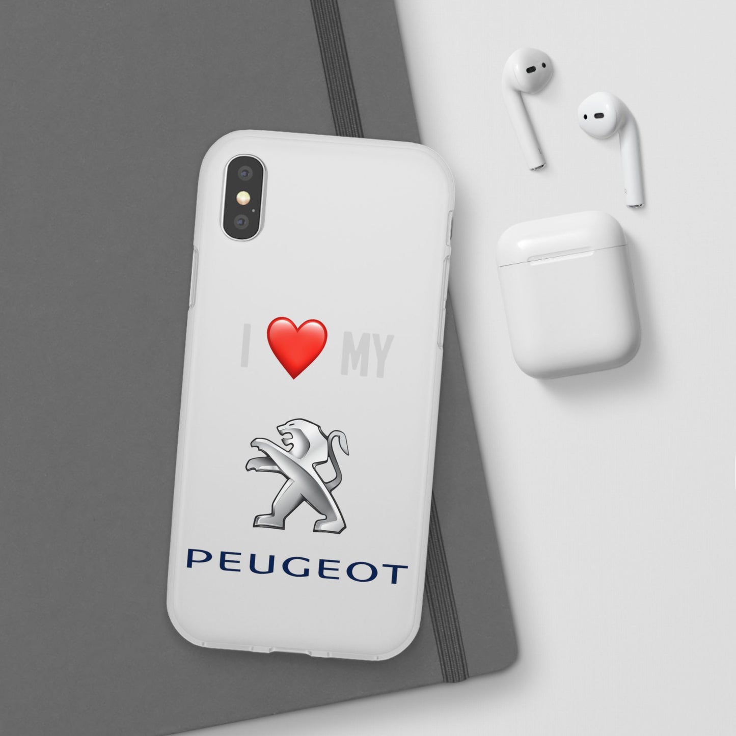 Peugeot Phone Case - Flexible And Frosted TPU Plastic I Love My Peugeot Phone Case