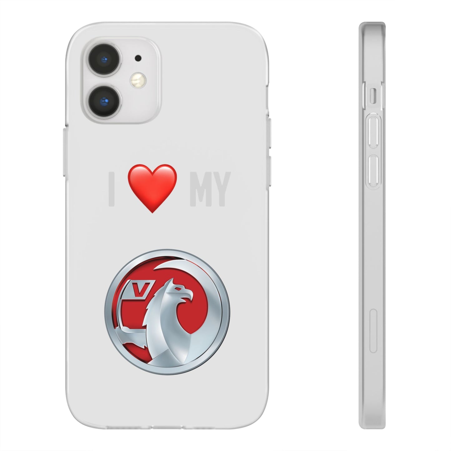 Vauxhall Phone Case - Flexible And Frosted TPU Plastic I Love My Vauxhall Phone Case