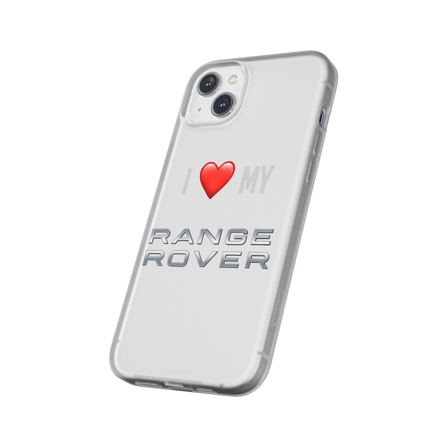 Range Rover Phone Case - Flexible And Frosted TPU Plastic I Love My Range Rover Phone Case