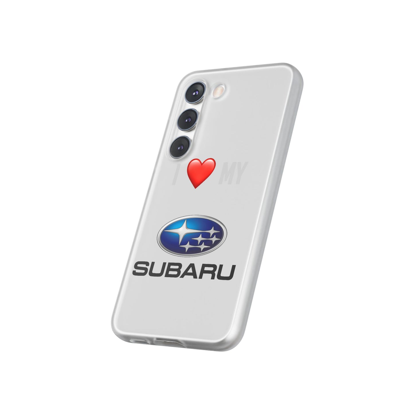 Subaru Phone Case - Flexible And Frosted TPU Plastic I Love My Subaru Phone Case
