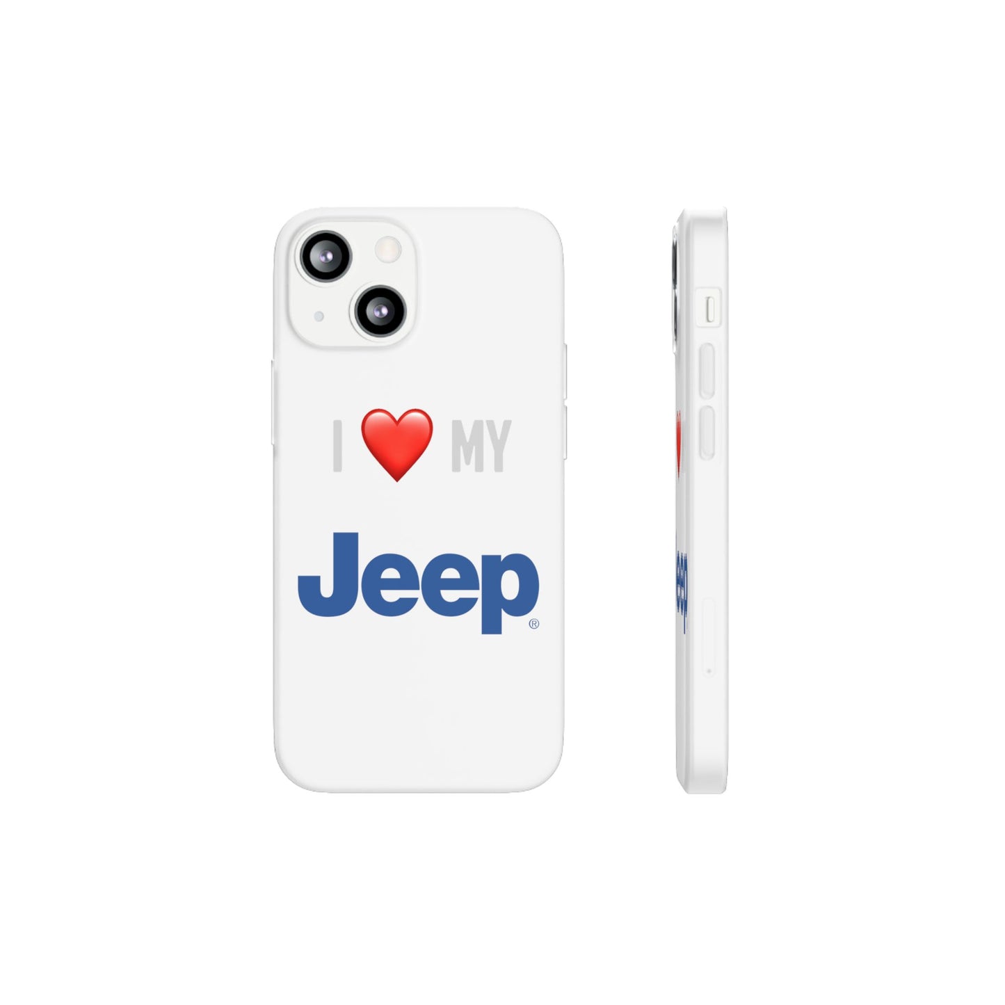 Jeep Phone Case - Flexible And Frosted TPU Plastic I Love My Jeep Phone Case