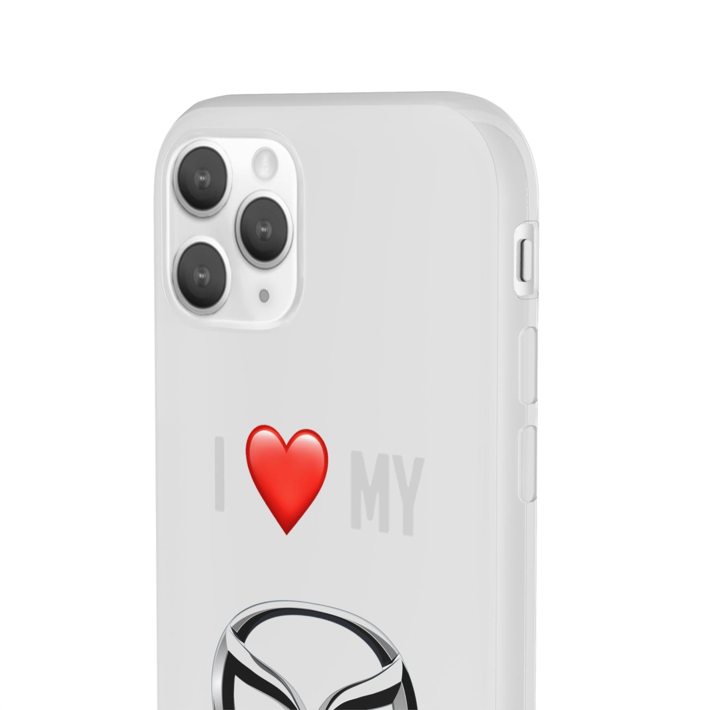 Mazda Phone Case - Flexible And Frosted TPU Plastic I Love My Mazda Phone Case
