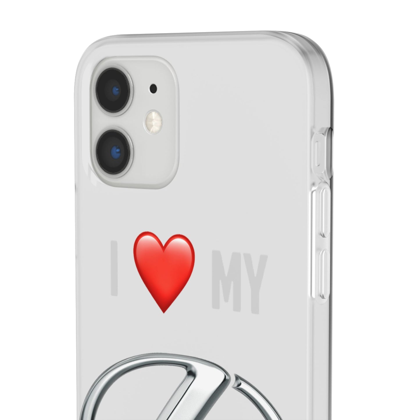 Lexus Phone Case - Flexible And Frosted TPU Plastic I Love My Lexus Phone Case