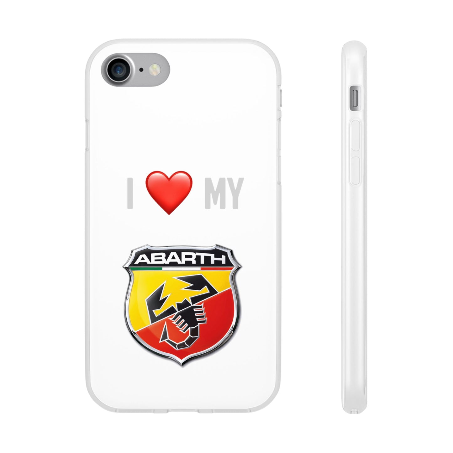Abarth Phone Case - Flexible And Frosted TPU Plastic I Love My Abarth Phone Case
