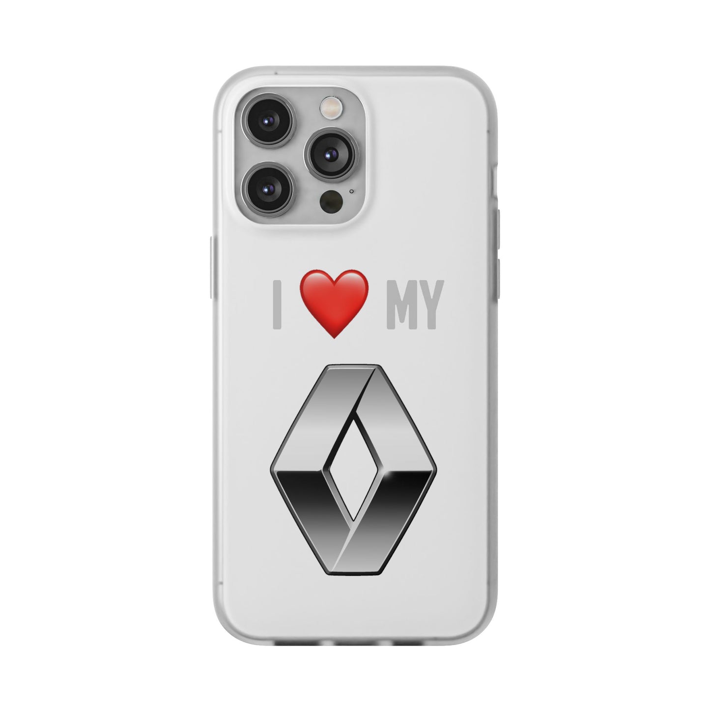 Renault Phone Case - Flexible And Frosted TPU Plastic I Love My Renault Phone Case