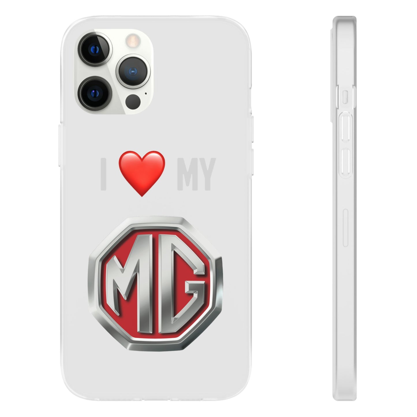 MG Phone Case - Flexible And Frosted TPU Plastic I Love My MG Phone Case