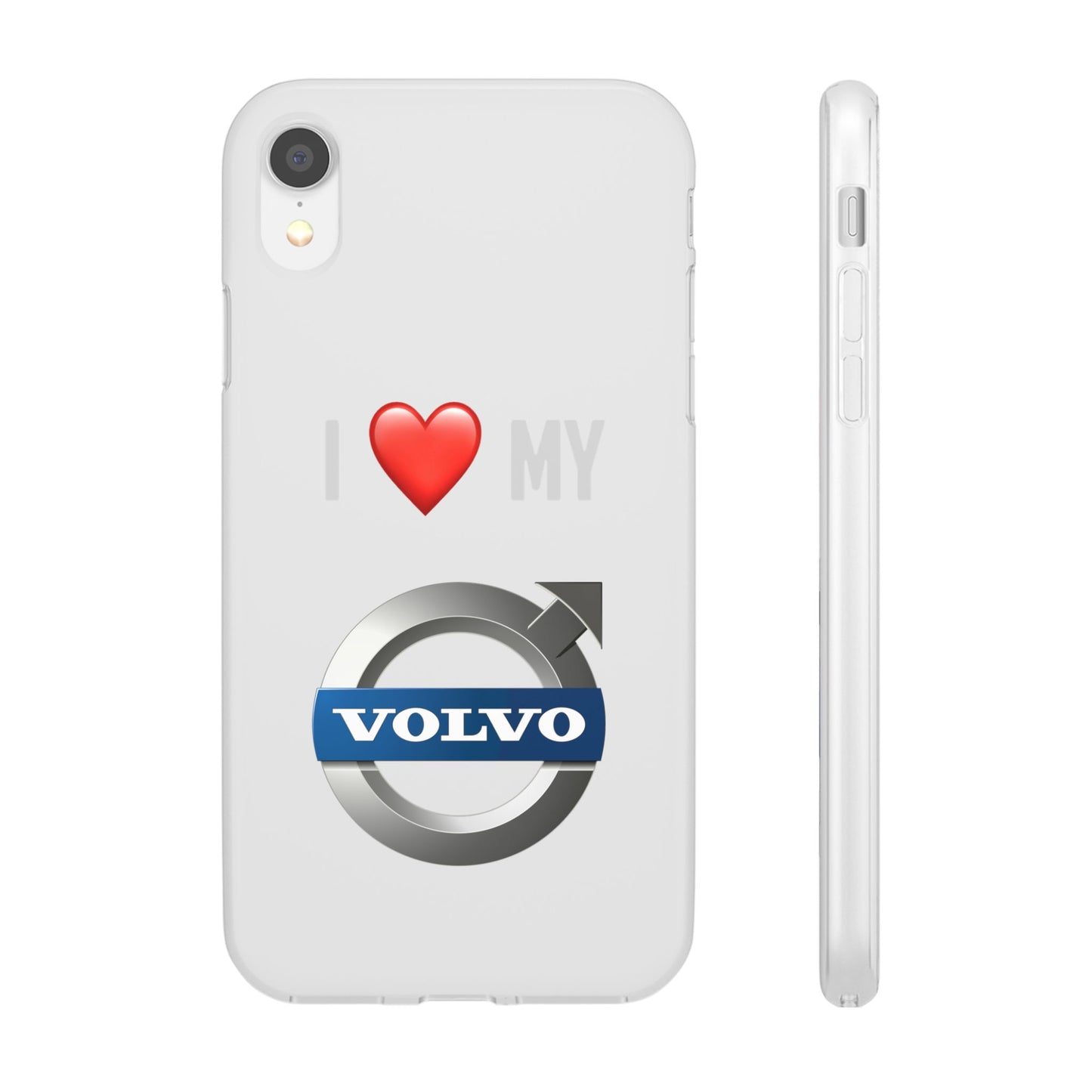 Volvo Phone Case - Flexible And Frosted TPU Plastic I Love My Volvo Phone Case