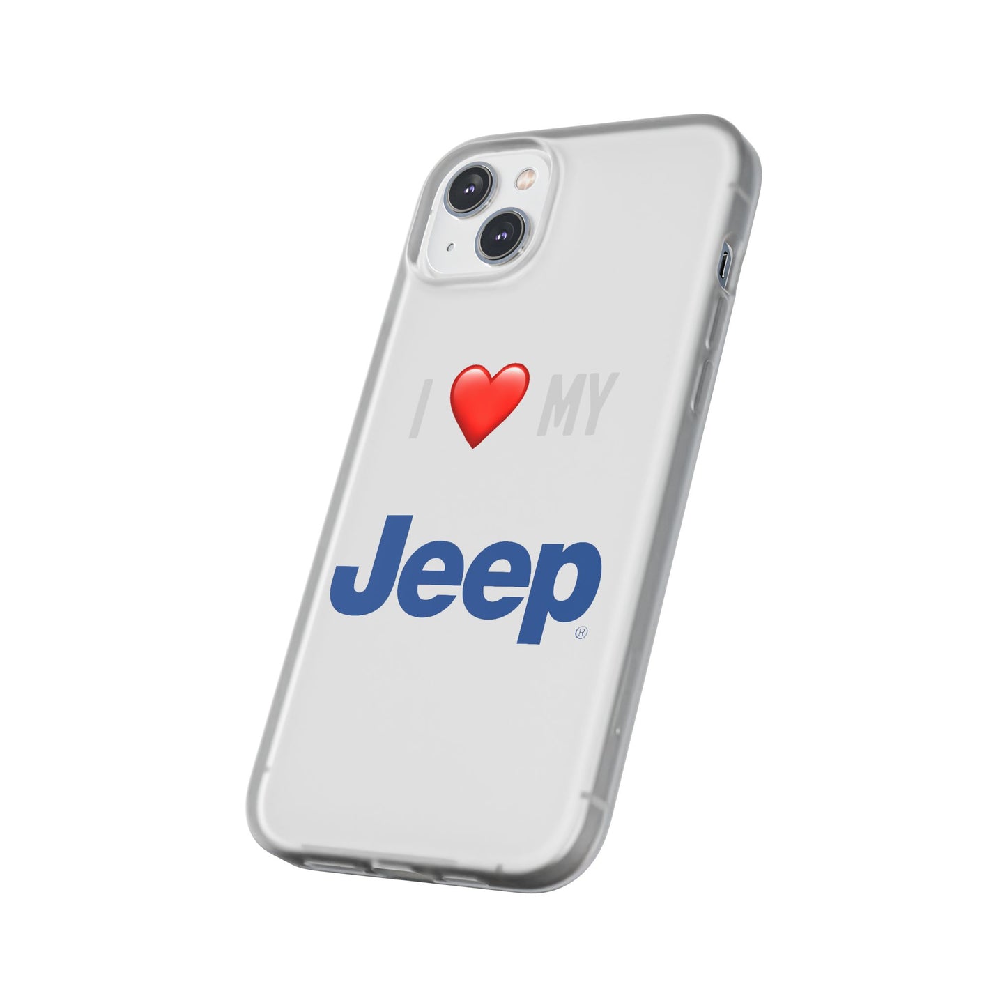 Jeep Phone Case - Flexible And Frosted TPU Plastic I Love My Jeep Phone Case
