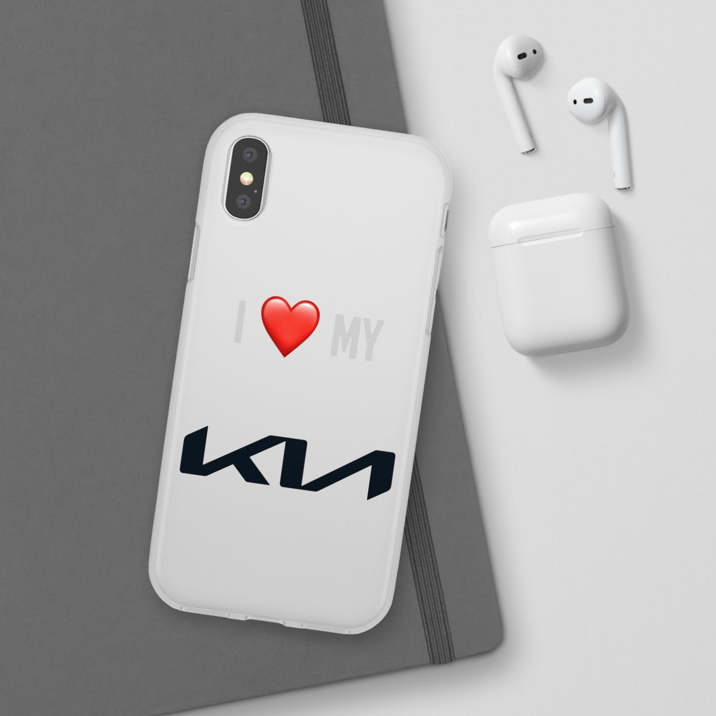 Kia Phone Case - Flexible And Frosted TPU Plastic I Love My Kia Phone Case
