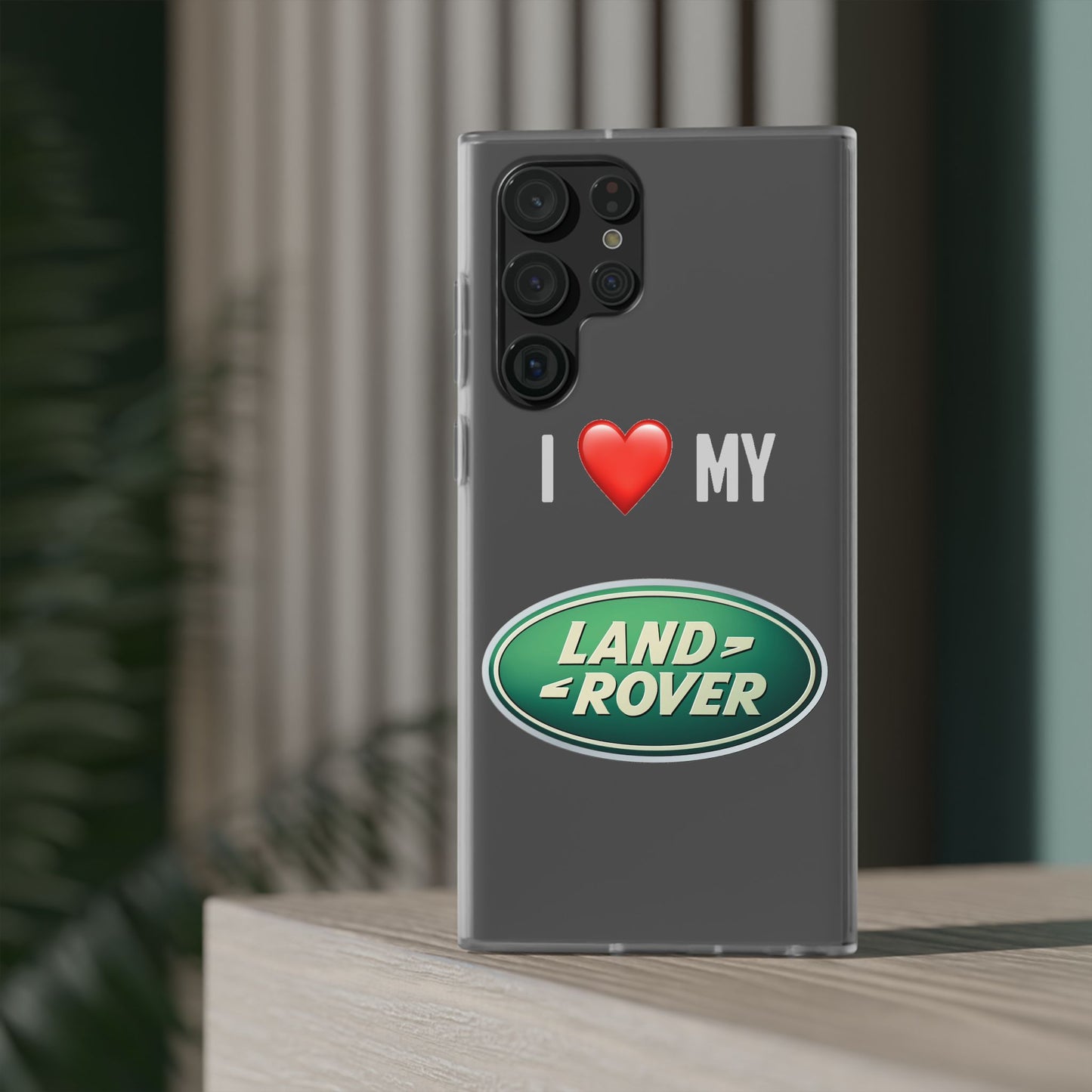 Land Rover Phone Case - Flexible And Frosted TPU Plastic I Love My Land Rover Phone Case