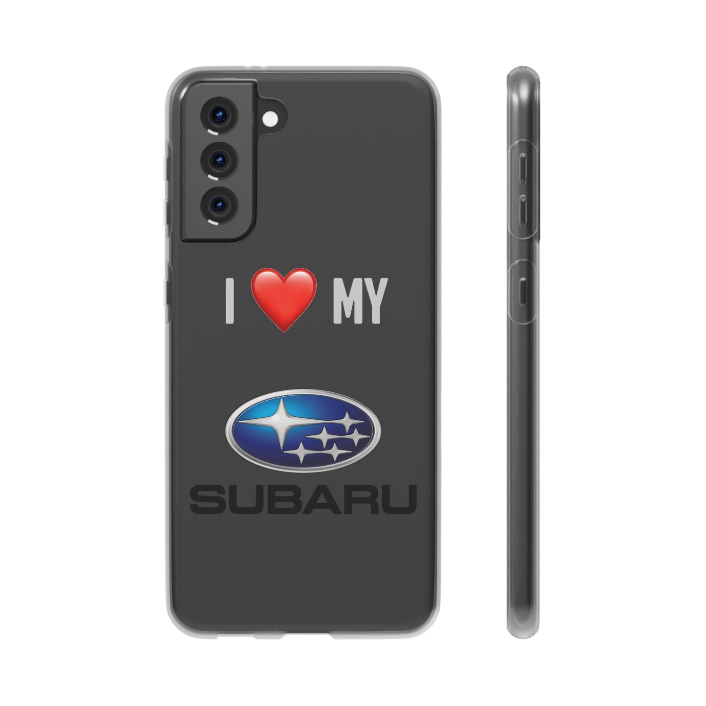 Subaru Phone Case - Flexible And Frosted TPU Plastic I Love My Subaru Phone Case