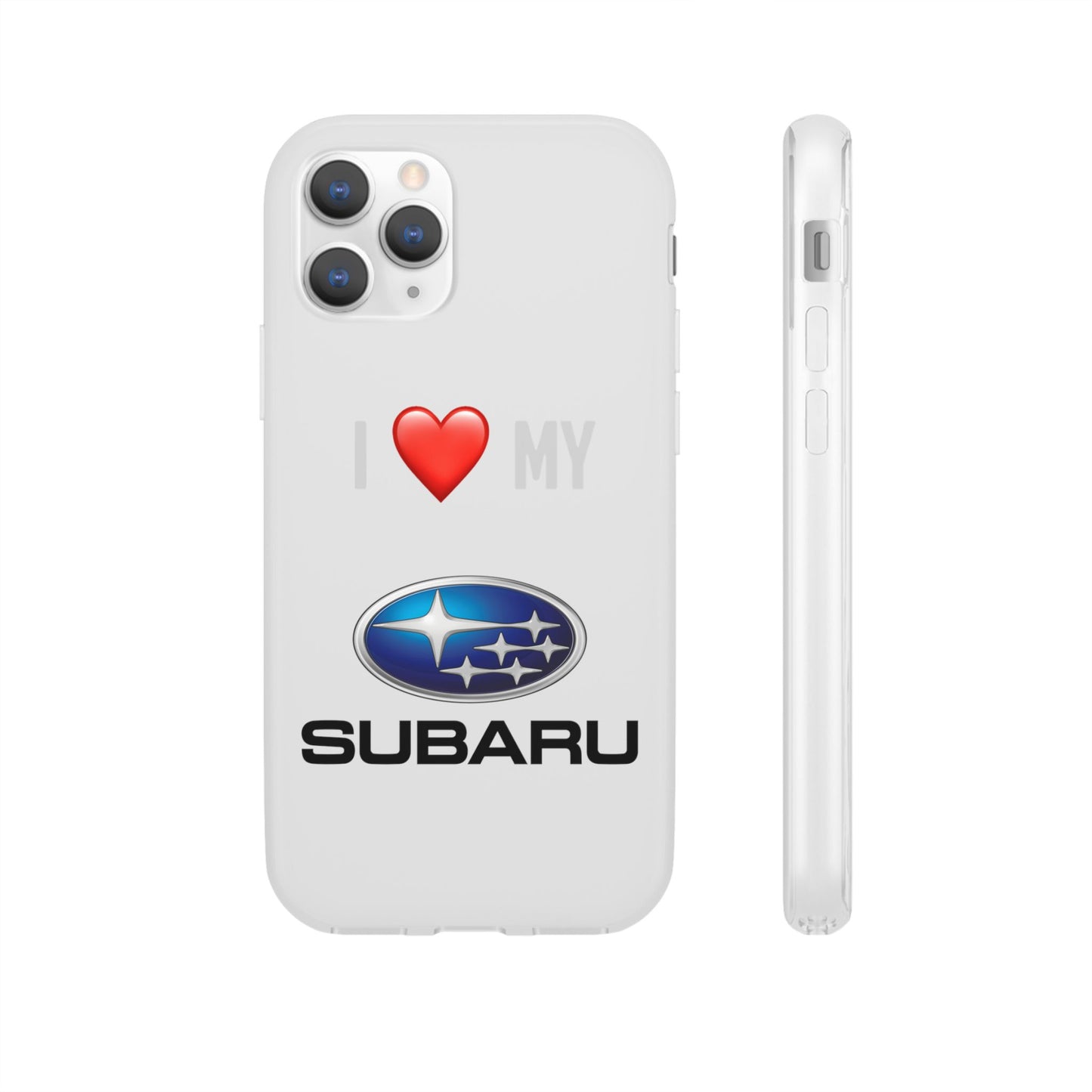 Subaru Phone Case - Flexible And Frosted TPU Plastic I Love My Subaru Phone Case
