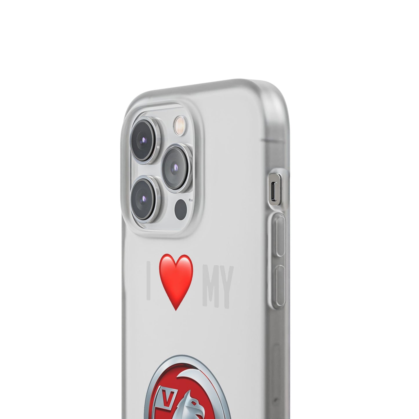 Vauxhall Phone Case - Flexible And Frosted TPU Plastic I Love My Vauxhall Phone Case